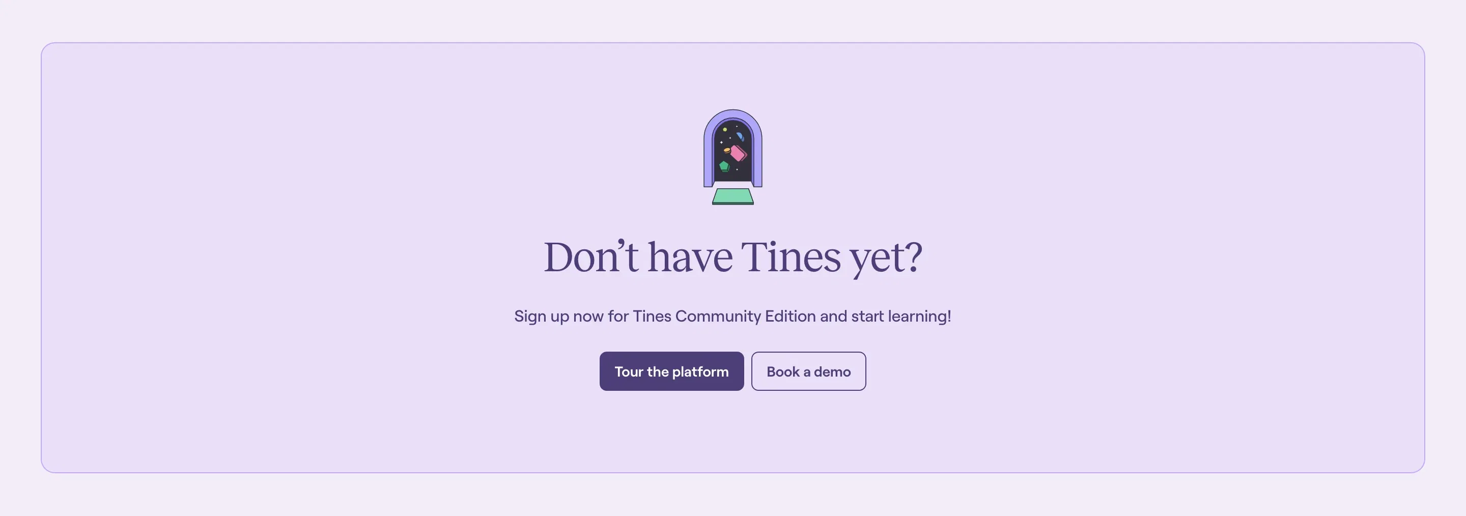 Tines University Page CTA Section