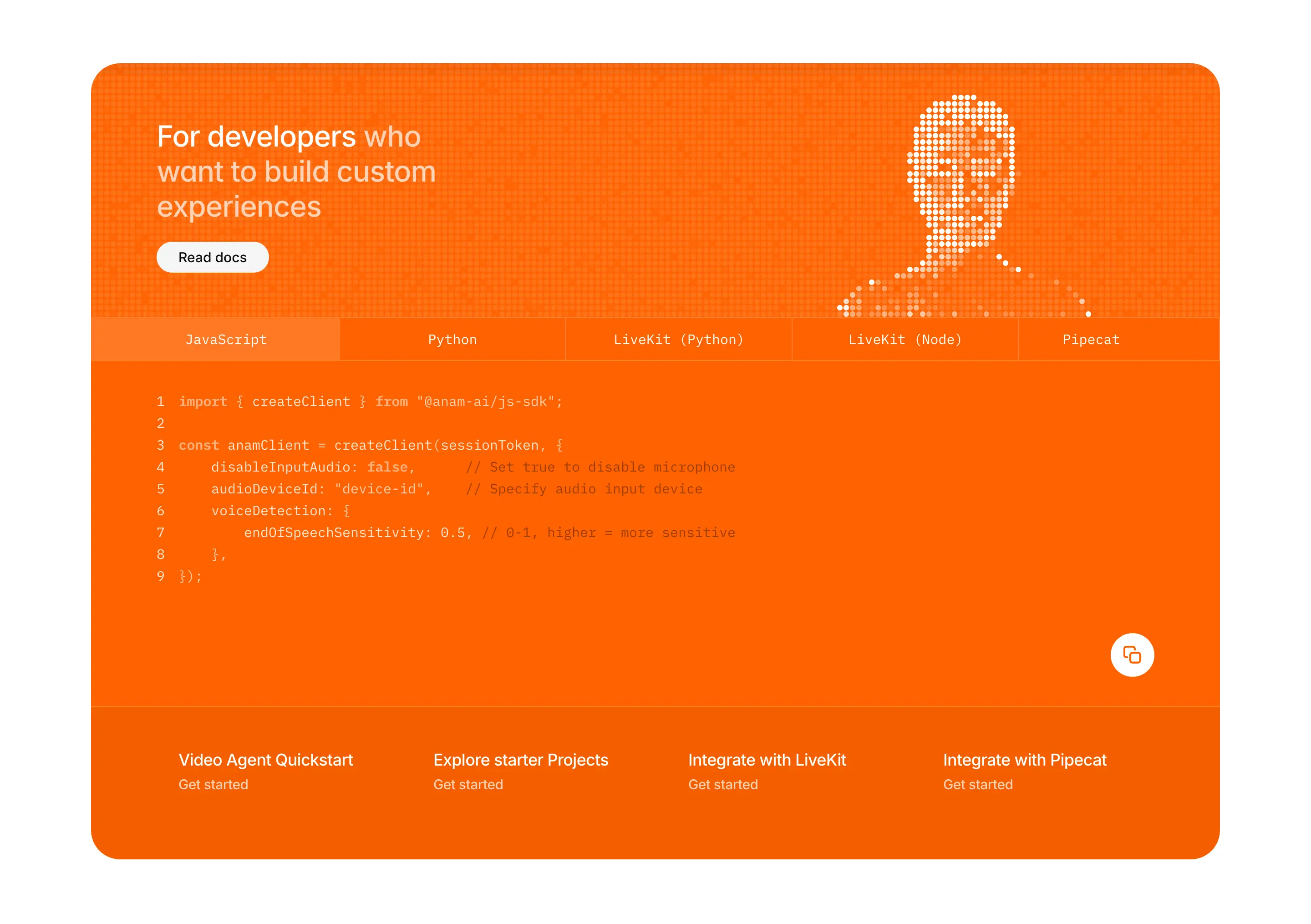 Anam Developers Integration Design