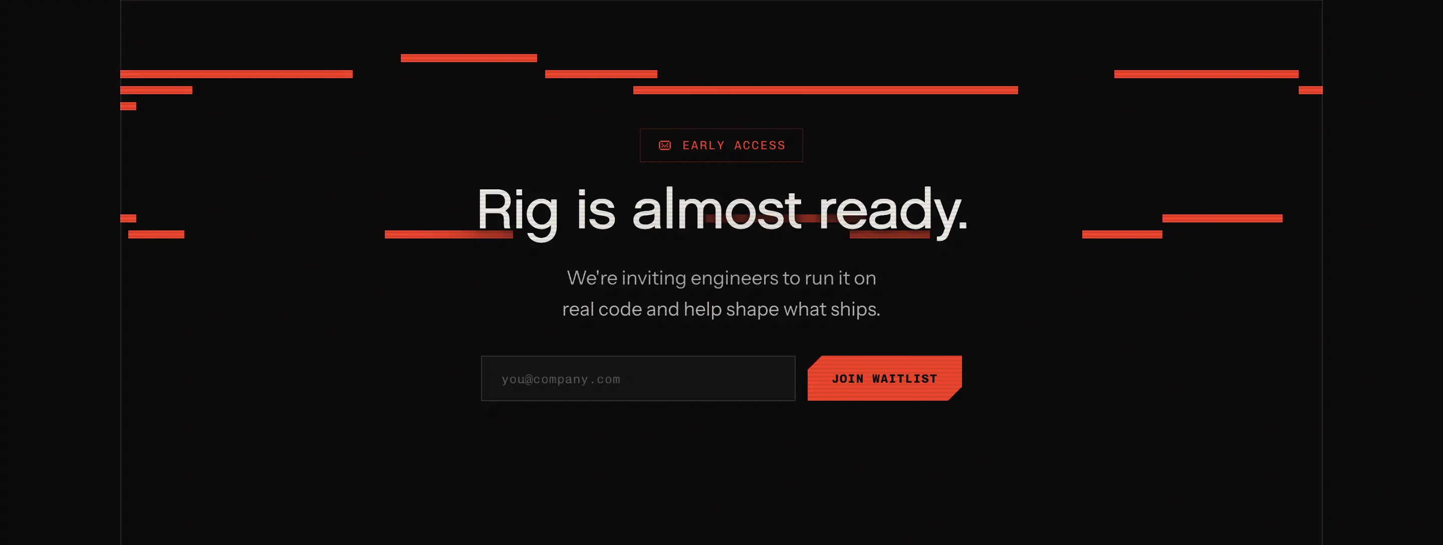 Rig Early Access Design